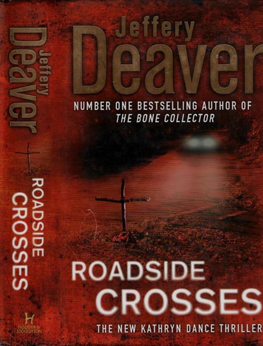 Roadside Crosses - Jeffery Deaver - copertina