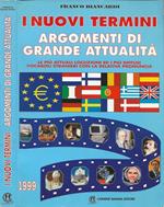 I nuovi termini, argomenti di grande attualità. Per le Scuole