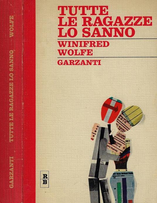 Tutte le ragazze lo sanno - Winifred Wolfe - copertina