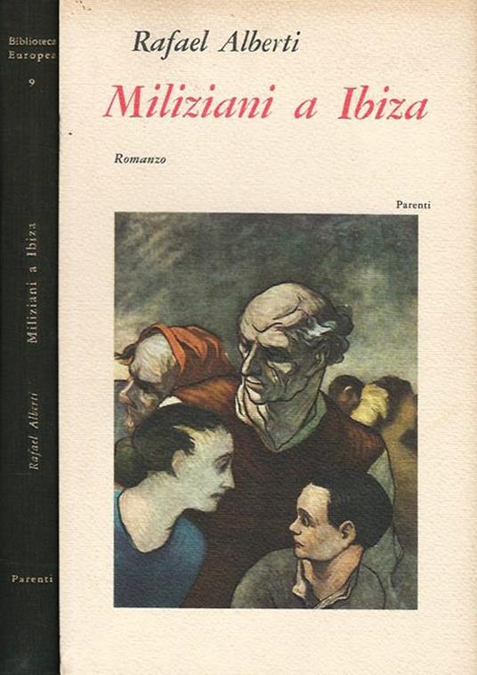 Miliziani a Ibiza - Rafael Alberti - copertina