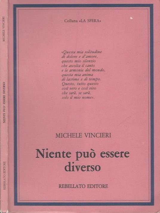 Niente può essere diverso - Michele Vincieri - copertina