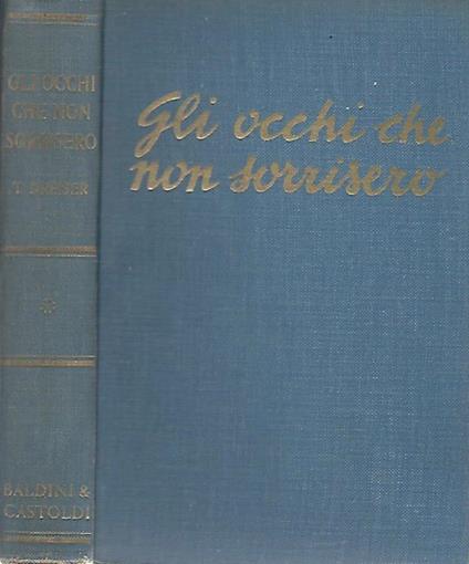 Gli occhi che non sorrisero - Theodore Dreiser - copertina