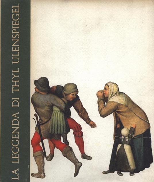 La leggenda di Thyl Ulenspiegel - Charles De Coster - copertina