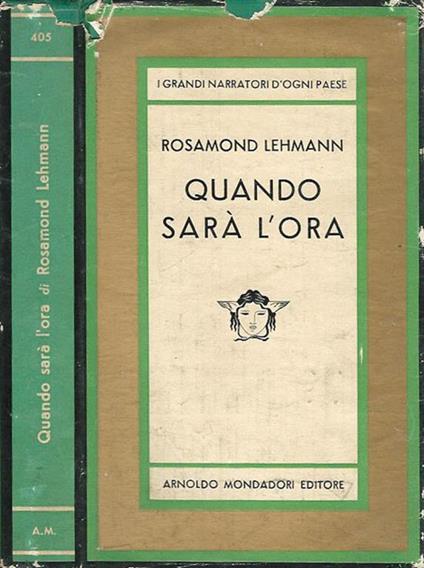 Quando sarà l'ora - Rosamond Lehmann - copertina