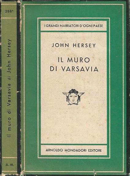 Il muro di Varsavia vol. II - John Hersey - copertina