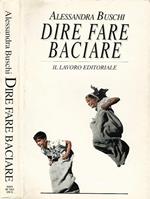 Dire Fare Baciare