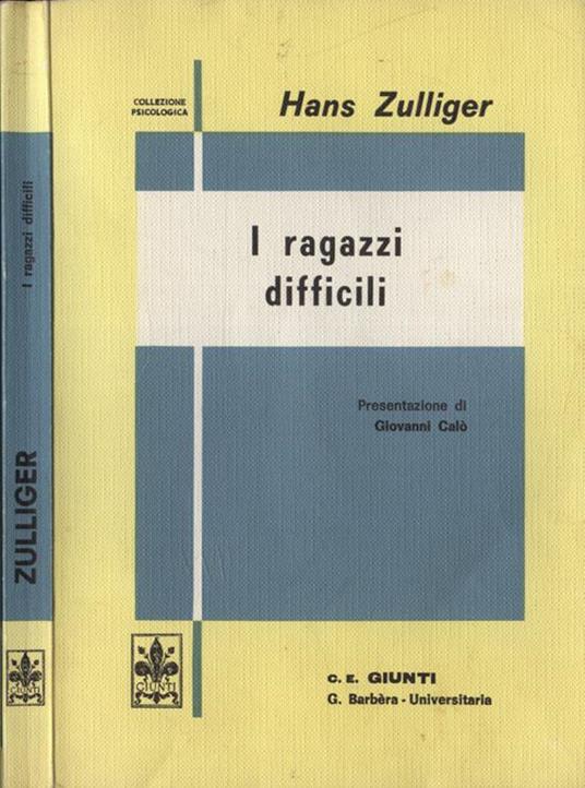 I ragazzi difficili - Hans Zulliger - copertina