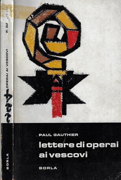 Lettere di operai ai vescovi - Paul Gauthier - copertina