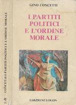 I partiti politici e l'ordine morale