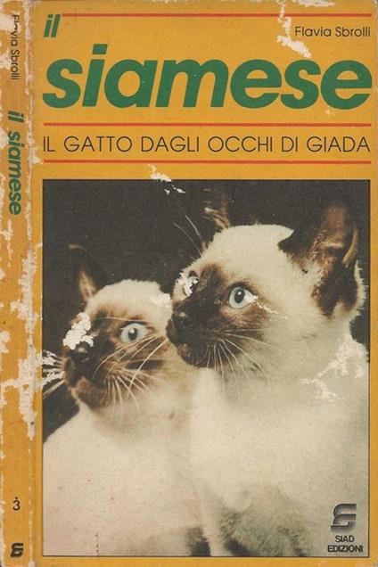 Il siamese. Il gatto dagli occhi di giada - Flavia Sbrolli - copertina