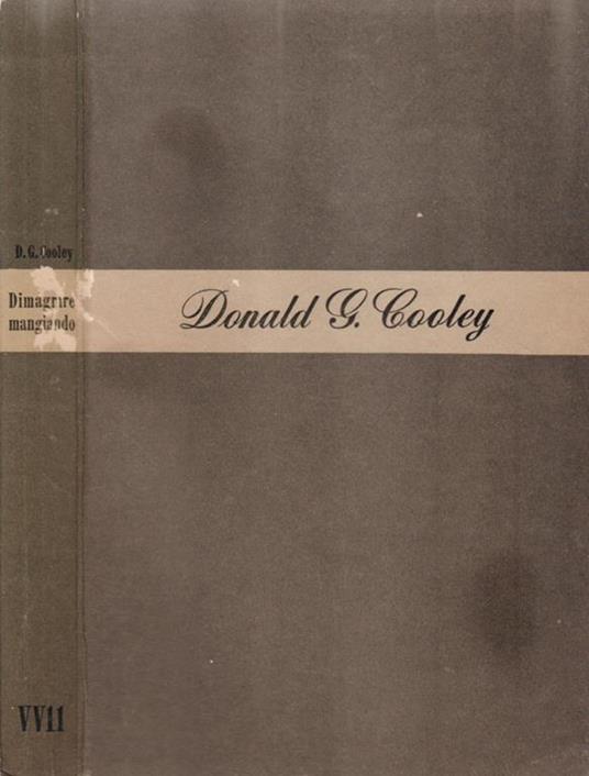 Dimagrire mangiando - Donald G. Cooley - copertina
