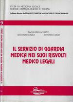 Il servizio di guardia medica nei suoi risvolti Medico Legali