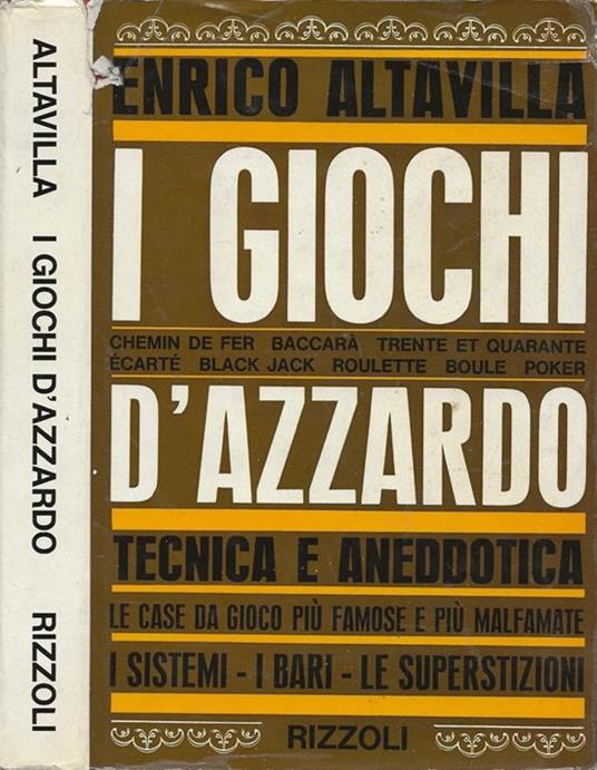 I giochi d'azzardo - Enrico Altavilla - copertina