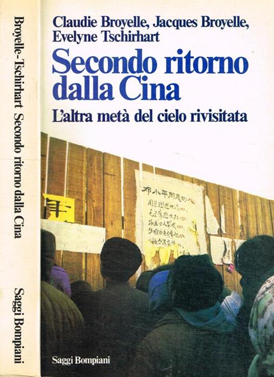 Secondo ritorno dalla Cina. L'altra metà del cielo rivisitata - Claudie Broyelle - copertina