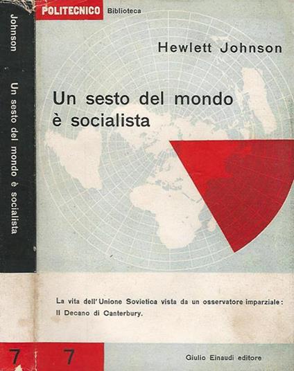 Un sesto del mondo è socialista - Hewlett Johnson - copertina