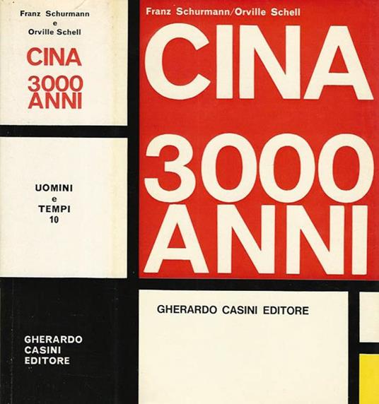 Cina 3000 anni - Franz Schurmann - copertina