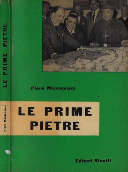 Le prime pietre - Piero Montagnani - copertina