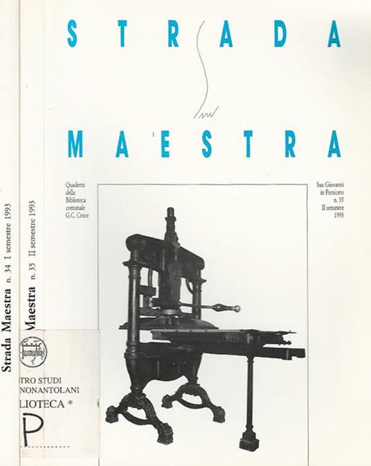 Strada Maestra: Quaderni della Bilioteca comunale G. C. Croce n. 35 - 35 - copertina