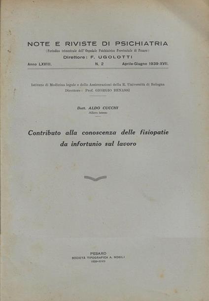 Contributo alla conoscenza delle fisiopatie da infortunio sul lavoro - Aldo Cucchi - copertina