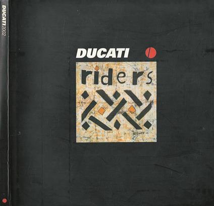 Ducati Riders. The Gambia - Claudio Malaguti - copertina