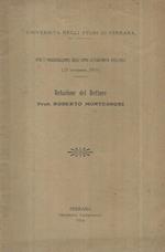 Relazione del Rettore Prof. Roberto Montessori. Inaugurazione dell'Anno Accademico 1913-1914 (23 Novembre 1913)