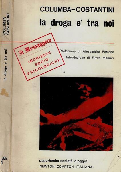 La droga è tra noi - Giuseppe Columba - copertina