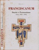 Franciscanum. Storia e formazione (Assisi, 1925-1995)