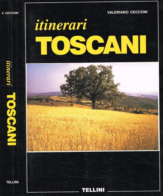 Itinerari toscani - Valeriano Cecconi - copertina