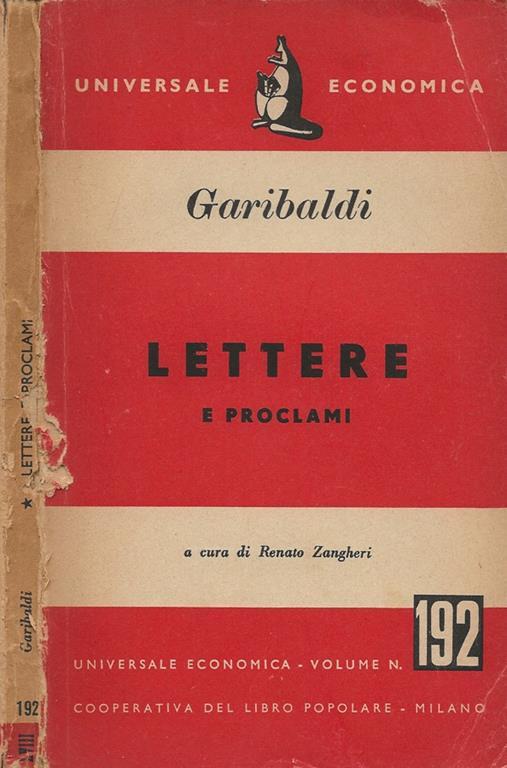 Lettere e proclami - Giuseppe Garibaldi - copertina