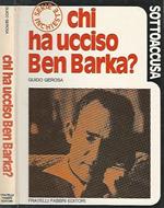 Chi ha ucciso Ben Barka