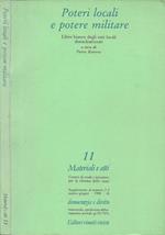 Poteri locali e potere militare. Libro bianco degli enti locali denuclearizzati. Supplemento al numero 2-3 di Democrazia e Diritto (marzo-giugno 1988)