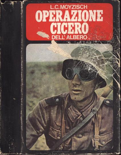 Operazione Cicero - Ludwig Carl Moyzisch - copertina