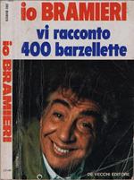 Io Bramieri. vi racconto 400 barzellette