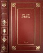 Dal Nilo all'Eufrate. Letture dell'Egitto, dell'Assiria e di Babilonia