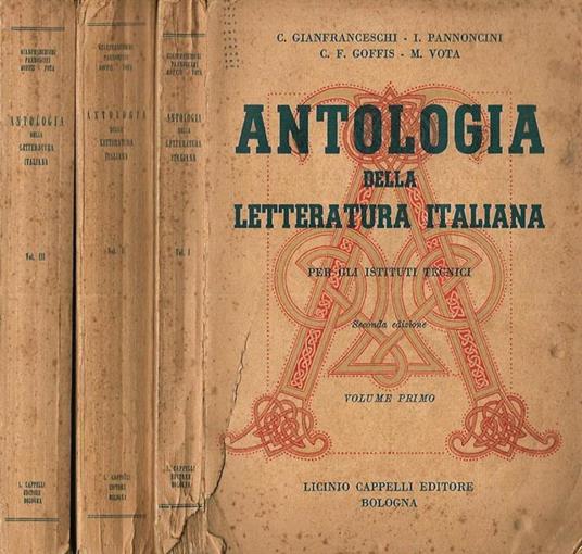 Antologia della Letteratura Italiana per gli Istituti Tecnici - Giuseppe  Gianfranceschi - Libro Usato - Cappelli - Biblioteca Scolastica Cappelli |  IBS