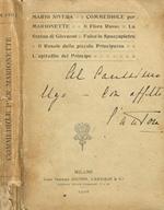 Commediole per marionette. Il fiore rosso. La statua di Giovanni. Falco lo spaccapietre. Il rosaio della piccola principessa, l'epitaffio del principe