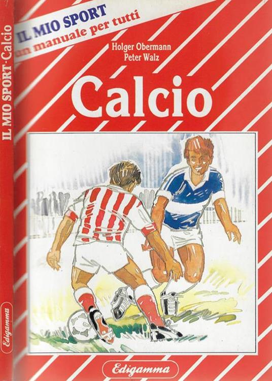 Calcio - Holger Obermann - copertina