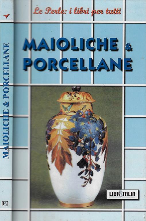 Maioliche e porcellane - copertina