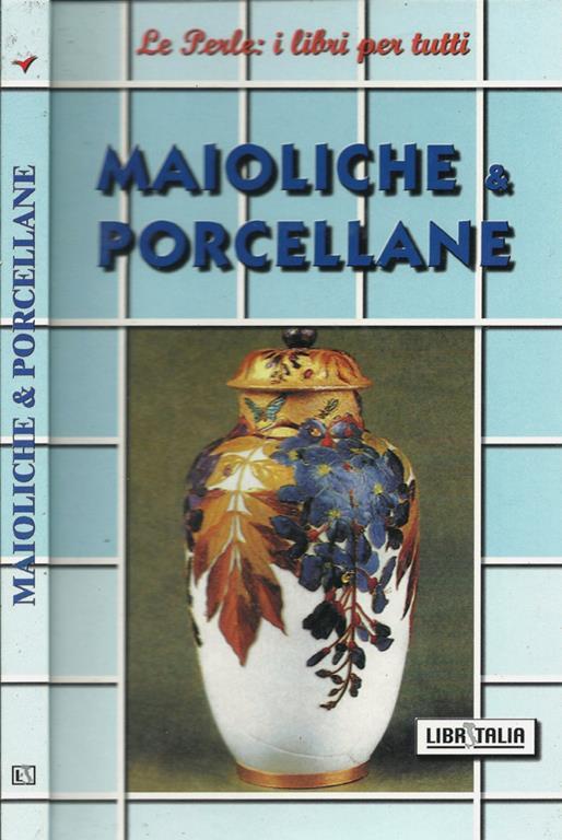 Maioliche e porcellane - copertina