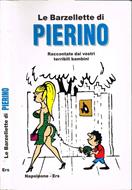 Le barzellette di Pierino. Le più belle storielle dei vostri terribili  bambini - Danilo Aquisti - Libro Usato - Libreria Vecchia Roma – Napoleone  