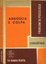 Angoscia e colpa. Questioni fondamentali di psicoterapia