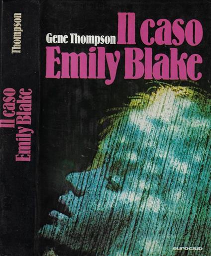 Il caso Emily Blake - Gene Thompson - copertina