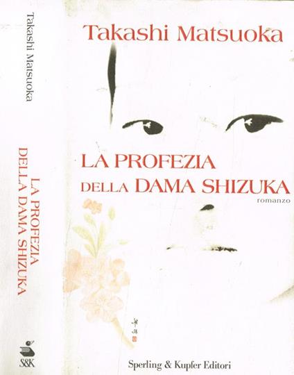 La profezia della dama Shizuka - Takashi Matsuoka - copertina