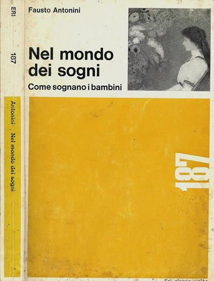 Nel mondo dei sogni. Come sognano i bambini - Fausto Antonini - copertina