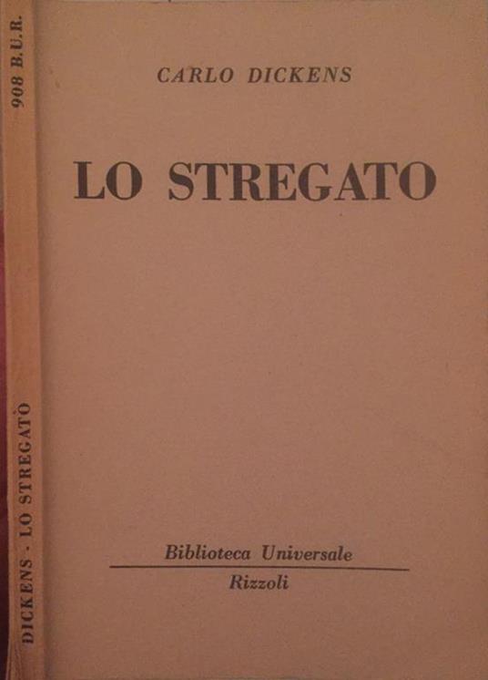 Lo stregato. e il patto col fantasma fantasia di Natale - Charles Dickens - copertina