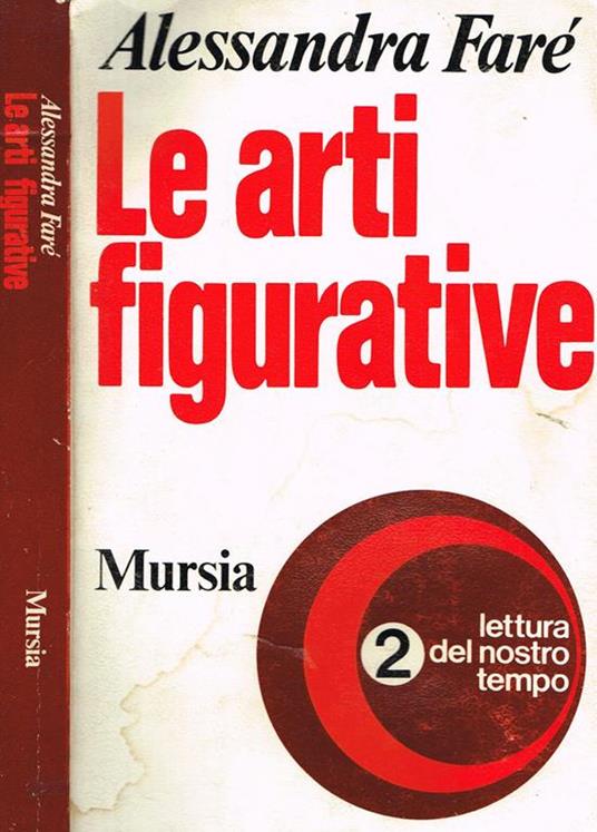 Le arti figurative - Alessandra Farè - copertina