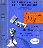 La Jeunesse De Marianne. De la commune au general boulanger