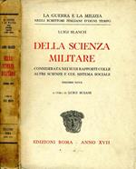 Della Scienza Militare. Considerata dei suoi rapporti colle altre scienze e col sistema sociale