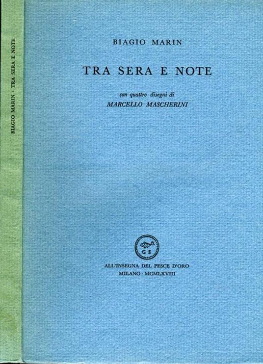 Tra Sera e Note - Biagio Marin - copertina