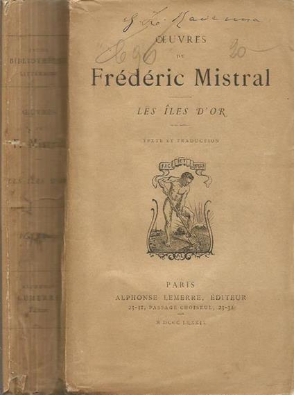 Oeuvres de Frédéric Mistral. Les ÁŽles d'Or - Frédéric Mistral - copertina